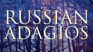 Best of Russian Adagios [upl. by Aieki]