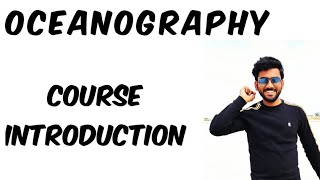 oceanography  course introduction [upl. by Trixi]