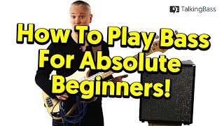 Beginners Guide To Bass Guitar  Lesson 1 The Absolute Basics [upl. by Anabel896]