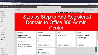 Step by Step to Add Domain to Office 365 Admin Center  Add a domain to Microsoft 365  Add a domain [upl. by Ahsurej118]