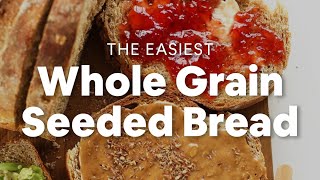 The Easiest Whole Grain Seeded Bread  Minimalist Baker Recipes [upl. by Imoyik]