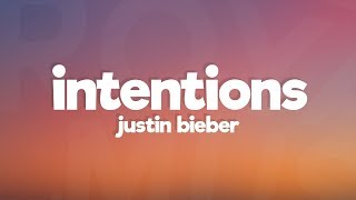 Justin Bieber  Intentions Lyrics [upl. by Cordelia]