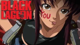 Black Lagoon  Opening  Red Fraction [upl. by Menzies]