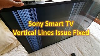 Sony Smart TV Vertical Lines Issue Fixed [upl. by Ylen502]