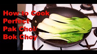 How to Cook Pak Choi  Bok Choi  Chinese Style Tasty Healthy Fresh [upl. by Moll]