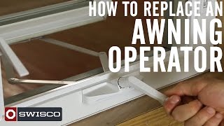 How to Replace an Awning Operator 1080p [upl. by Silberman]