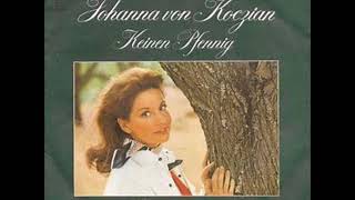 Keinen Pfennig  Johanna v Koczian 1974 [upl. by Antonina760]