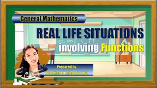 Real Life Situations Involving Functions Part 1  General Mathematics [upl. by Ilrebma]