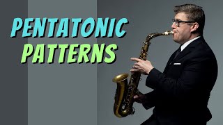 Pentatonic Scales on Saxophone  Patterns and Usage [upl. by Nnylsor]