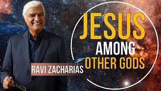 Ravi Zacharias 2018  Jesus Among Other Gods  JANUARY 2018 [upl. by Floss]