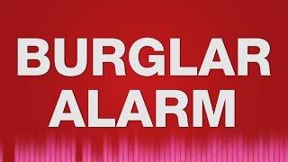 Burglar Alarm SOUND EFFECT  Einbruch Einbrecher Alarm SOUNDS [upl. by Felic514]