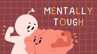 7 Secrets To Becoming Mentally Tougher [upl. by Clothilde]