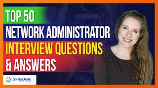 Top 50 🔥 Network Administrator Interview Questions and Answers [upl. by Cirederf]