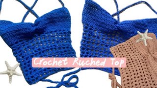 Crotchet Ruched Mesh Top Tutorial [upl. by Akeyla]