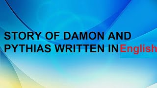 Damon and pythias  story of damon and pythias  damon and pythias in english  story [upl. by Htebiram]