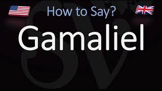 How to Pronounce Gamaliel CORRECTLY [upl. by Scales253]