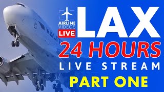 24 HOURS 🔴LIVE Plane Spotting at Los Angeles International Airport LAX PART ONE [upl. by Atikcir]