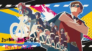 Zombieland Saga Revenge EP4 insert song full 『 Gekko Survive 激昂サバイブ 』by FranChouChou [upl. by Ferde669]