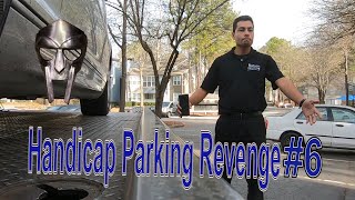 Handicap Parking Revenge 6 [upl. by Ajtak]