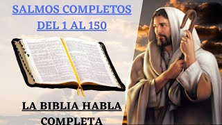 SALMOS 1 al 150  LA BIBLIA HABLADA EN ESPAÑOL COMPLETA [upl. by Lalise58]