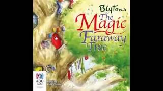 AudioBook The Magic faraway Tree by Enid Blyton [upl. by Bred185]