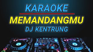 Karaoke Memandangmu  Ikke Nurjannah remix by jmbd crew [upl. by Elletnohs]