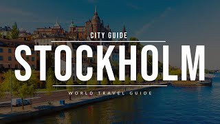 STOCKHOLM City Guide  Sweden  Travel Guide [upl. by Kiernan230]