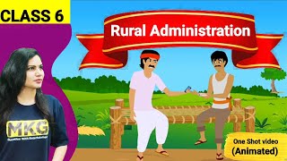 Rural Administration Class 6  Chapter 5 Civics animated  Class 6 civics one shot video [upl. by Nitas]