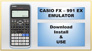 Casio FX 991 EX Emulator for Windows  Download amp Install step by step [upl. by Neibart]