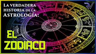 Historia de la astrología El Zodiaco [upl. by Ymmac]