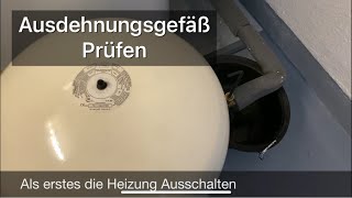 Ausdehnungsgefäß an der Heizung prüfen [upl. by Rolyks]