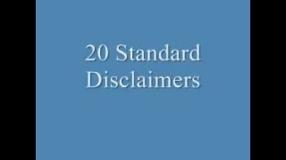 20 Standard disclaimers  Sound effects [upl. by Jade]