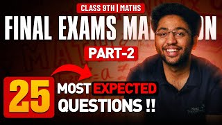 Maths Class 9th  25 Most Expected Questions 🔥  Part 2  Next Toppers [upl. by Macri]