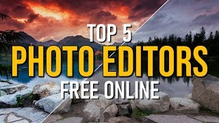 Top 5 Best FREE PHOTO EDITORS Online [upl. by Dennis]