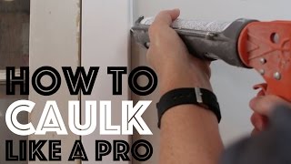 How to Caulk Like a Pro [upl. by Eelyr]