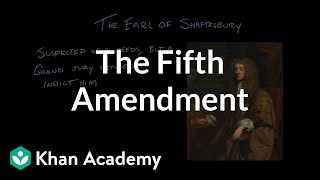 The Fifth Amendment  The National Constitution Center  US government and civics  Khan Academy [upl. by Ycam]