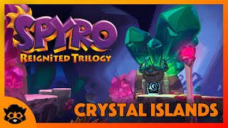 Spyro 3 Reignited  Part 30 Crystal Islands 100 All Gems amp Eggs [upl. by Seften]