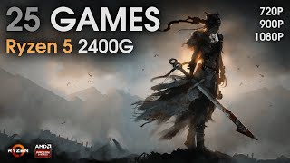 Ryzen 5 2400G APU VEGA 11 Test in 25 Games 2020  720p 900p 1080p Gameplays [upl. by Cortney]