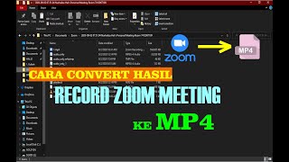 CARA CONVERT ZOOM RECORDING KE MP4 [upl. by Turley580]