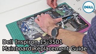 Dell Inspiron 15 3501  Mainboard Replacement Guide [upl. by Theo]