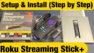 How to Install amp Setup Roku Streaming Stick Plus for Beginners [upl. by Silvestro]