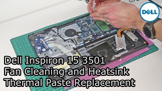 Dell Inspiron 15 3501  Fan Cleaning and Heatsink Thermal Paste Replacement [upl. by Lanrev]