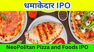 Neopolitan Pizza and Foods IPO Review [upl. by Takara544]