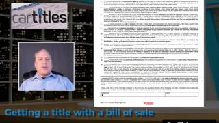 Get a vehicle title with only a bill of sale  Instructions [upl. by Muscolo]