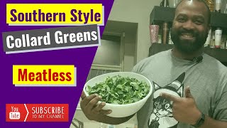 Best Collard Greens Recipe Without Meat [upl. by Hiett]