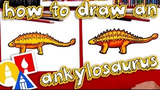 How To Draw An Ankylosaurus [upl. by Hallagan]