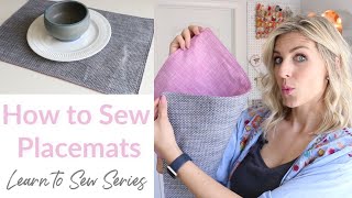 How to Sew Placemats  Learn to Sew Series [upl. by Farmann]