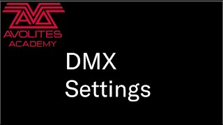 DMX Settings [upl. by Ranie]