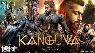 Kanguva 2025 Full South Indian Hindi Dubbed Movie 4K HD  Suriya  Bobby Deol  Disha Patani  DSP [upl. by Hobbs189]