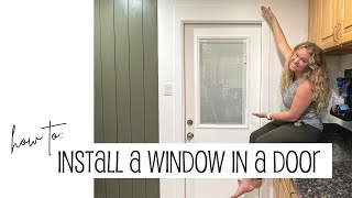 How To Install A Window In A Door [upl. by Sherburn813]